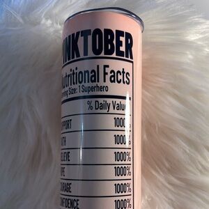 Pinktober Nutritional Facts Tumbler